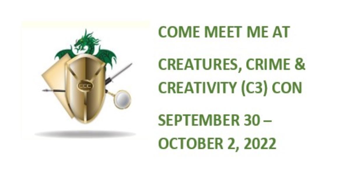 CREATURES, CRIME & CREATIVITY (C3) CON SEPTEMBER 30 – OCTOBER 2, 2022